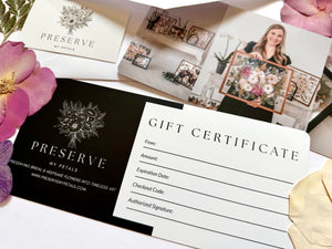 Preserve My Petals Gift Certificate